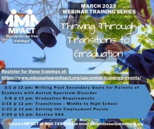 Thriving Through Transitions To Graduation Webinar Series @ Virtual