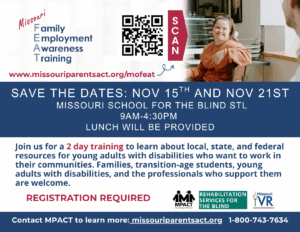 Missouri Family Employment Awareness Trainings (STL) 2025 @ Missouri School For The Blind (STL)