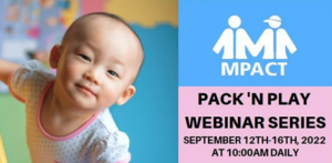 Steps to Success Pack N' Play Webinar Series @ Virtual